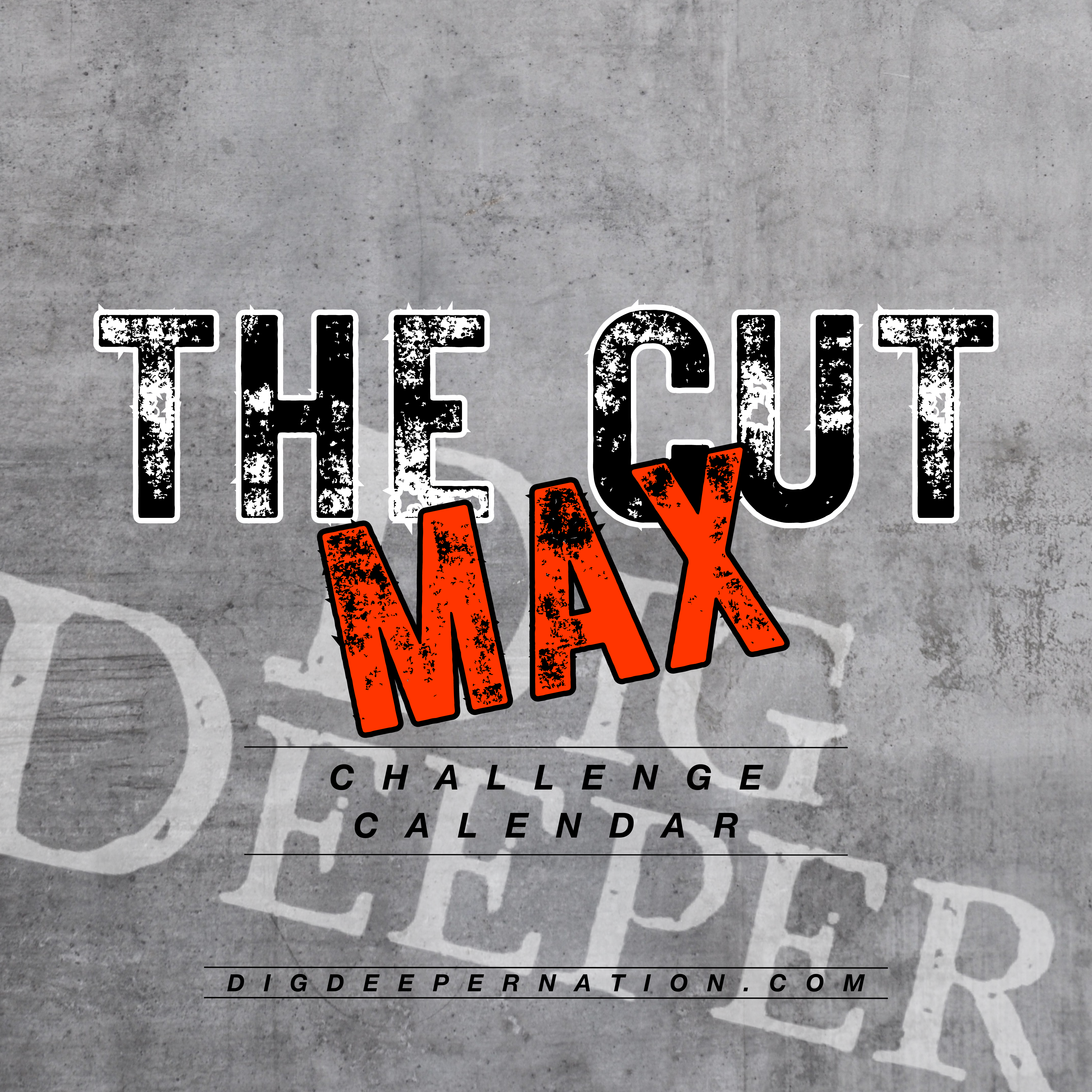 Dig Deeper Round 2: The Cut Max