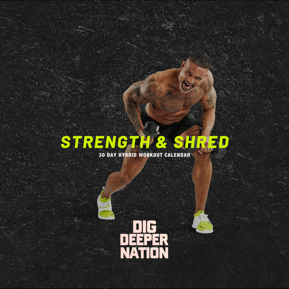 Strength & Shred Hybrid Challenge Calendar – Dig Deeper Nation