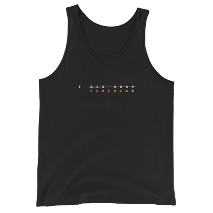 Dig Deeper Finisher Unisex Tank